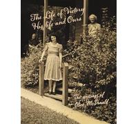 The Life of Victory : His Life and Ours