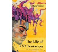 The Life of XXXTentacion: The Story Behind the Scars: 2 (Pov)