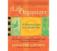 The Life Organizer: A Woman's Guide to a Mindful Year