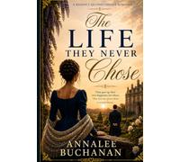 The Life They Never Chose