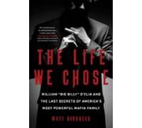 The Life We Chose (ebook)