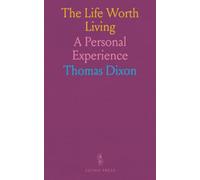 The Life Worth Living: A Personal Experience