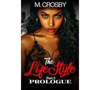 The LifeStyle Part 1: Prologue