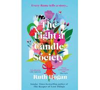 Ruth Hogan – The Light a Candle Society – Lectura alegre y edificante para clubes de lectura
