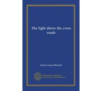 The light above the cross roads