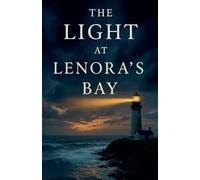 The Light at Lenora's Bay