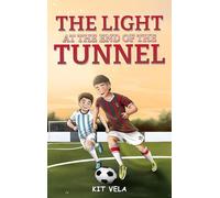 The Light at the end of the Tunnel