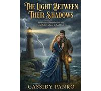 The Light Between Their Shadows