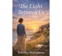 The Light Between Us: 4 (Brookleigh Bay)