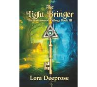 The Light Bringer (The Ravenwood Trilogy)