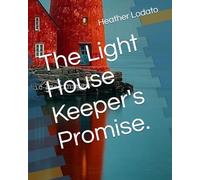 The Light House Keeper's Promise.