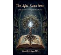 The Light I Came From