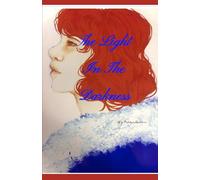 The Light In The Darkness