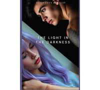 The Light in the Darkness