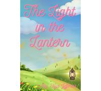 The Light in the Lantern