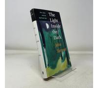 The Light Inside the Dark: Zen, Soul, and the Spiritual Life