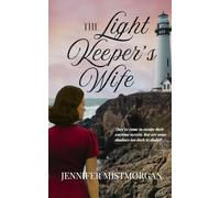 The Light Keeper’s Wife: A post-WWII romance with a dash of intrigue