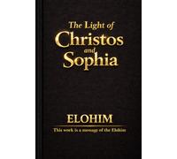 The Light of Christos and Sophia