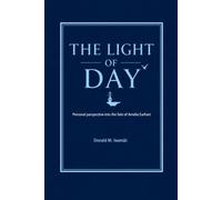 The Light of Day: A personal perspective into the fate of Amelia Earhart