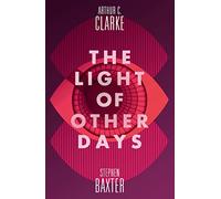 The Light of Other Days [Idioma Inglés]