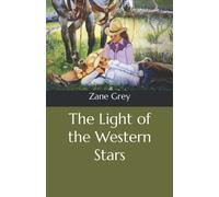 The Light of the Western Stars