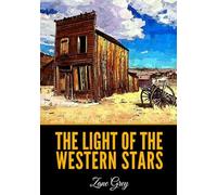 The Light of the Western Stars