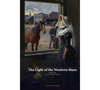 The Light of the Western Stars