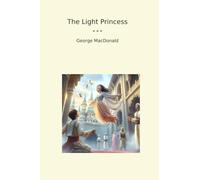 The Light Princess (Classic Books)