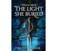 The Light She Buried