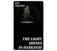 The Light Shines In Darkness (ebook)