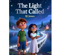 The Light That Called Children's Book ) 1+years