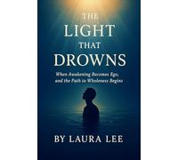 The Light That Drowns