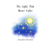 The Light That Never Fades