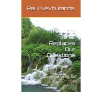 The Light That Replaces Our Questions: The Rest of Seeing Him