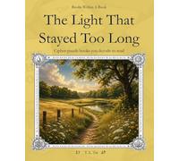 The Light That Stayed Too Long: A Summer Cipher Puzzle Book (Books Within a Book: Season Editions)