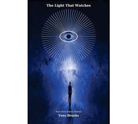 The Light That Watches