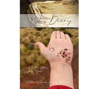 The Light Warrior Diary & 7 Love Letters from Gaia: A Testament of Freedom for Gaia's Lightworkers
