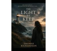 The Light We Keep