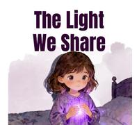 The Light We Share