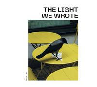 The Light We Wrote