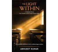 The Light Within - A Civilisational Novel of Caste, Conscience, and the Courage to Become Human