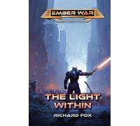 The Light Within (The Ember War Saga)