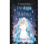 The Light Within (The Soul Bound Realms)