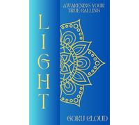 The Light Work Journal: Awakening Your True Calling