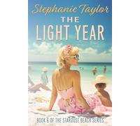 The Light Year: Stardust Beach Book Six