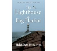 The Lighthouse at Fog Harbor: 1 (Shoreline Seekers)