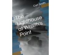 The Lighthouse at Wraith's Point