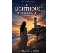 THE LIGHTHOUSE BETWEEN US