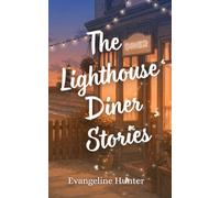 The Lighthouse Diner Complete Collection: Spicy Cozy Paranormal Romance Book Series