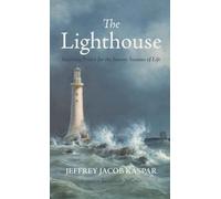 The Lighthouse: Inspiring Poetry for the Stormy Seasons of Life